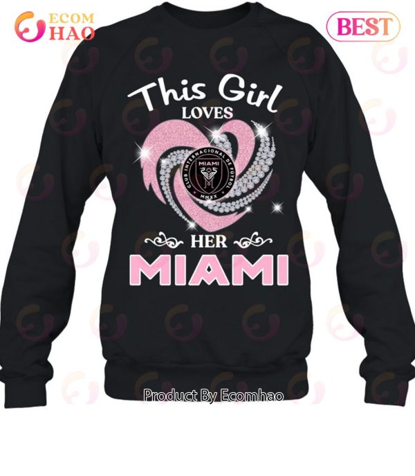 This Girl Love Her Inter Miami T-Shirt