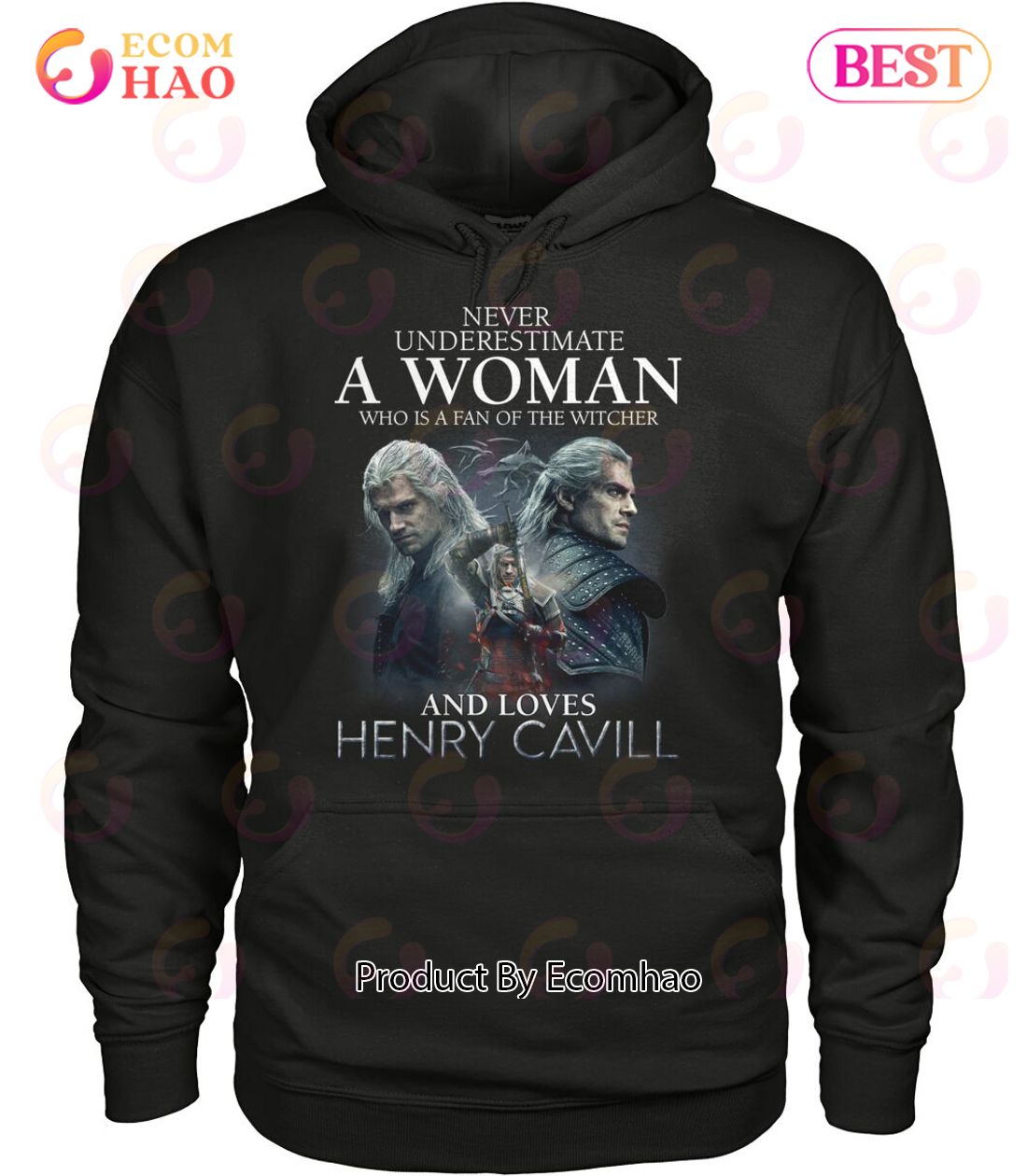 Never Underestimate A Woman Who Is A Fan Of The Witcher And Loves Henry Cavill T-Shirt