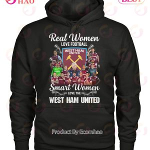 Real Women Love Football Smart Women Love The West Ham United T-Shirt