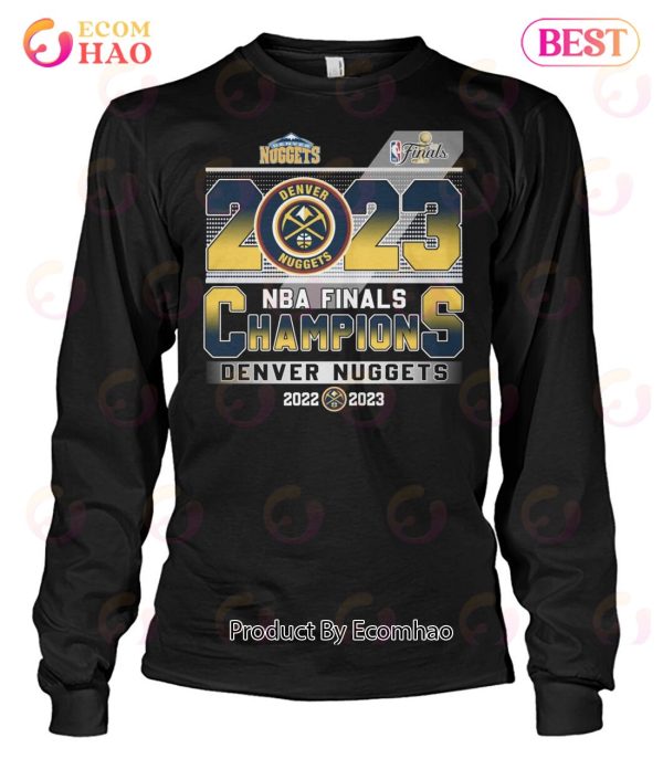 2023 NBA Finals Champions Denver Nuggets 2022 – 2023 T-Shirt
