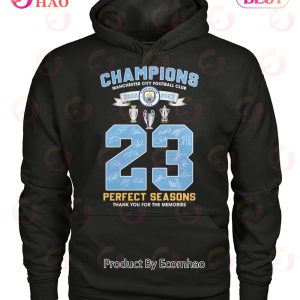 Champions Manchester City Football Club 2023 Perfect Seasons Thank You For The Memories T-Shirt