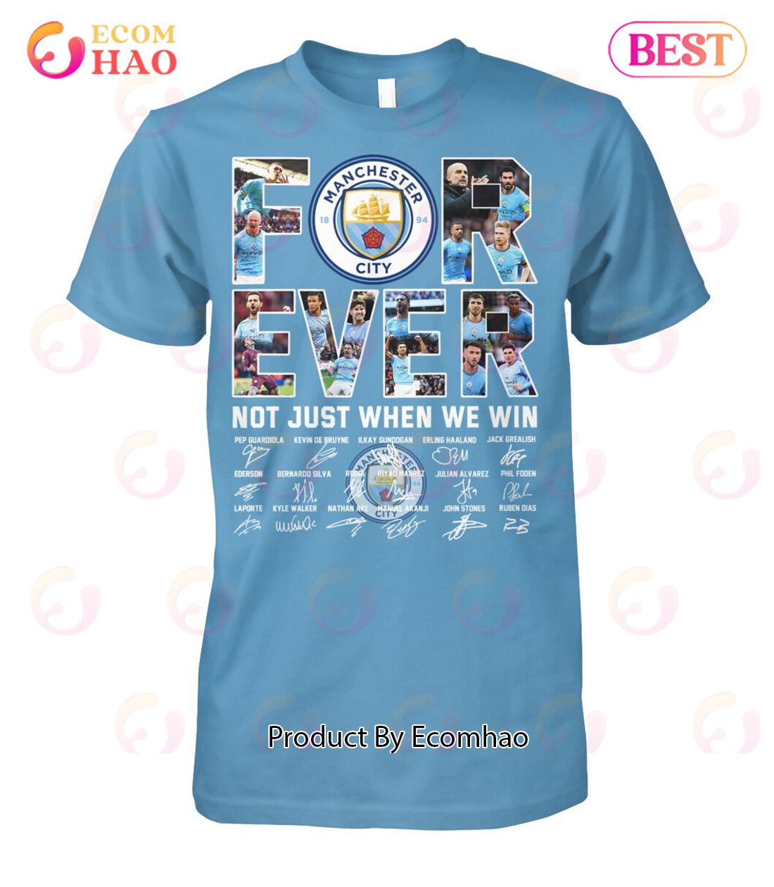 Manchester City Forever Not Just When We Win T-Shirt