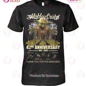 Motley Crue Mix Baby Yoda 42nd Anniversary 1981 – 2023 Thank You For The Memories T-Shirt