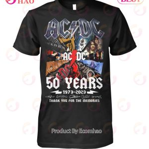NEW] AC DC 50 Years 1973 – 2023 Thank You For The Memories T-Shirt
