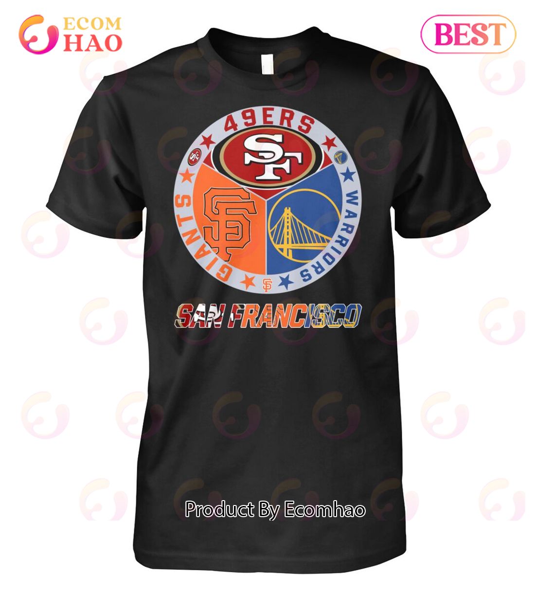 San Francisco Sport Teams Unisex T-Shirt