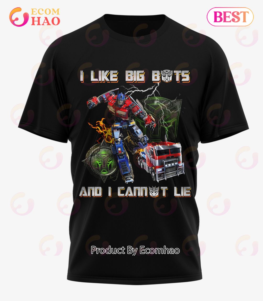 I Like Big Bots And I Cannot Lie Transformers T-Shirt