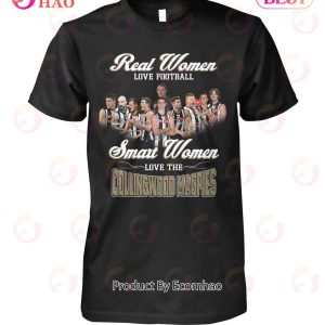 Real Women Love Football Smart Women Love The Collingwood Magpies T-Shirt