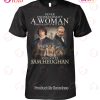 Never Underestimate A Woman Who Listen To Rock And Pop And Loves Garth Brooks T-Shirt