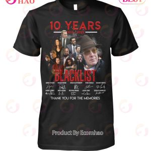 10 Years 2013 – 2023 Blacklist Thank You For The Memories T-Shirt