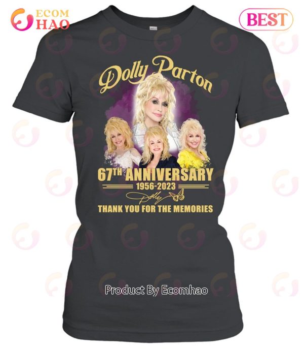 Dolly Parton 67th Anniversary 1956 – 2023 Thank You For The Memories T-Shirt
