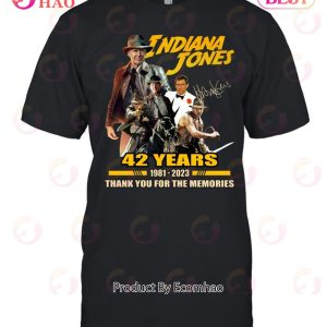 Indiana Jones 42 Years Of 1981 – 2023 Signature Thank You For The Memories T-Shirt