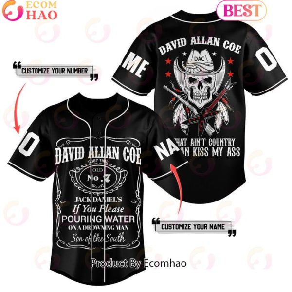 David Allan Coe If That Ain’t Country You Can Kiss My Ass Custom Baseball Jersey