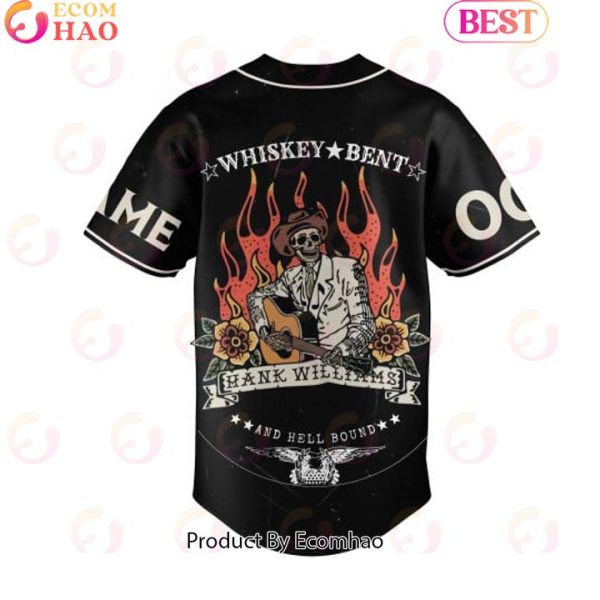 NEW] Hank Jr Whiskey Bent Hank Williams And Hell Bound Custom Baseball Jersey