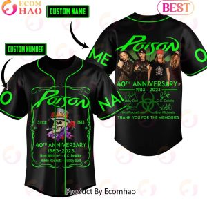 Poison 40th Anniversary 1983 – 2023 Thank You For The Memories Custom Baseball Jersey Poison 40th Anniversary 1983 – 2023 Thank You For The Memories Custom Baseball Jersey