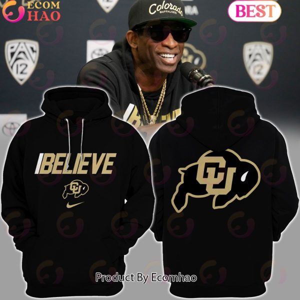 I Believe Colorado Buffaloes Football Limited Hoodie