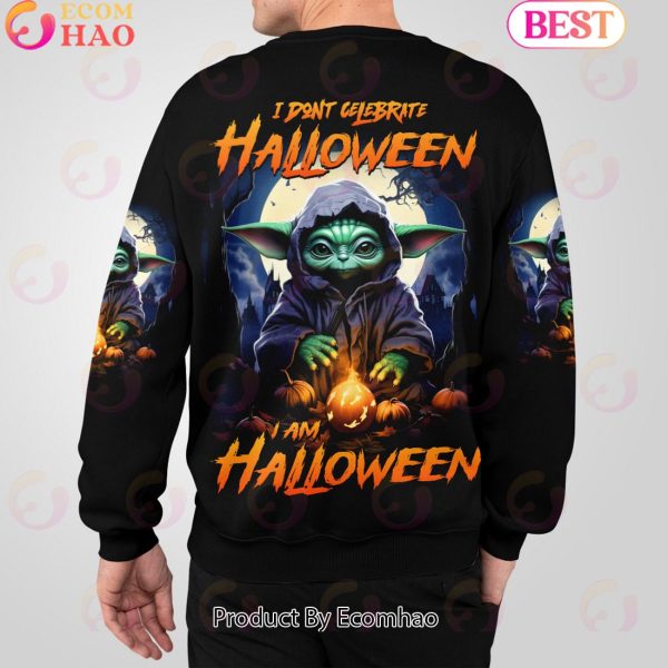 Star Wars Baby Yoda I Don’t Celebrate Halloween I Am Halloween Gift For Fans 3D All Over Printed Hoodie