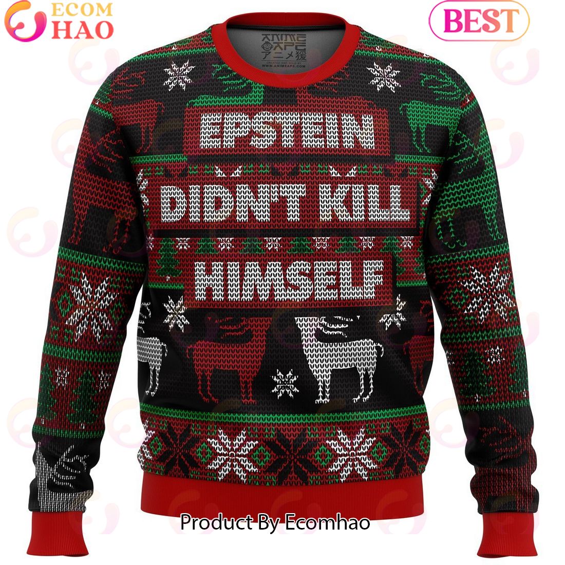 Epstein Didn’t Kill Himself Meme Ugly Christmas Sweater