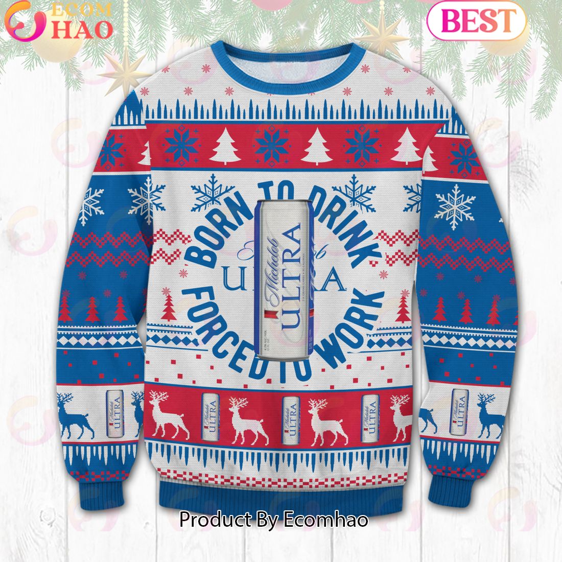 Michelob Ultra Born To Drink Ugly Sweater