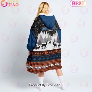 NFL Denver Broncos Christmas Oversize Hoodie Sweatshirt Comfy Pullover Blanket