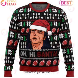Oh, Hi Santa The Room Ugly Christmas Sweater