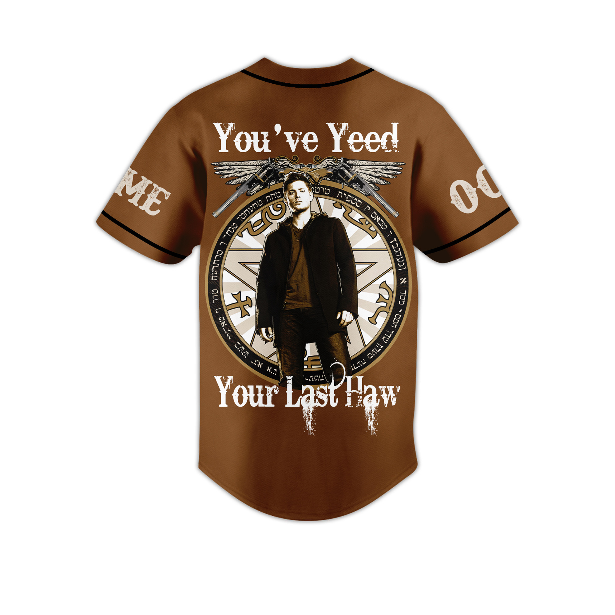 Personalized Dean Winchester You’ve Yeed Your Last Haw Supernatural Baseball Jersey