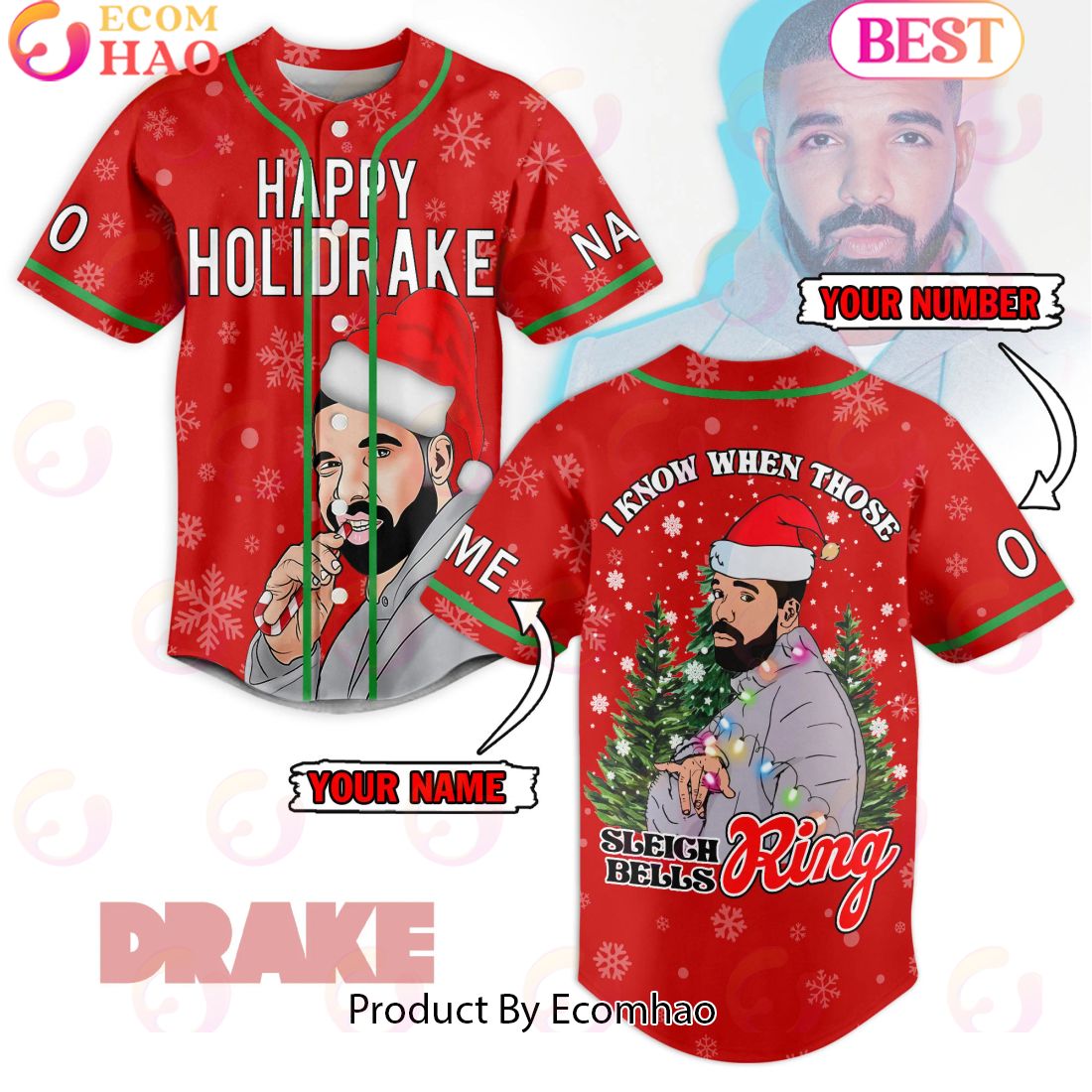 Happy Holidrake I Know When Those Sleigh Bell Ring Custom Baseball Jersey