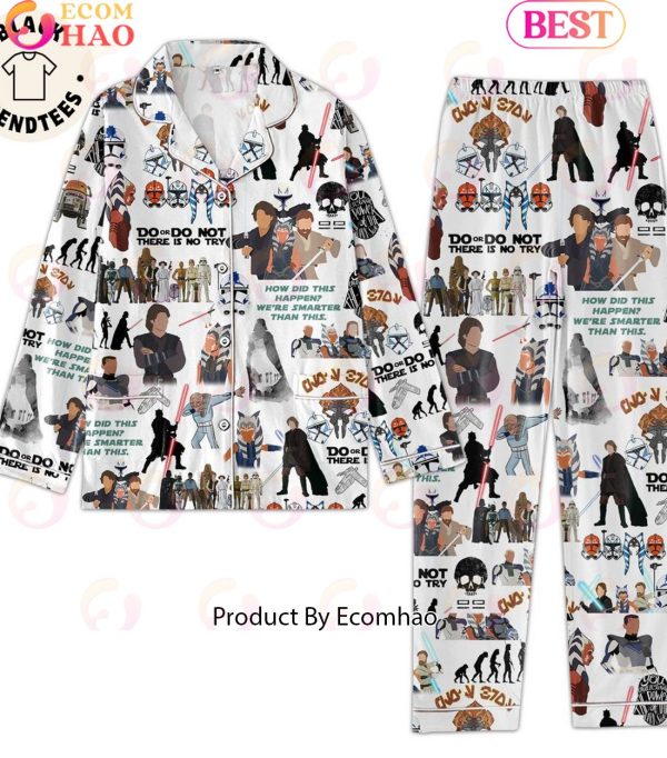 Do Or Do Not There Is No Try Pajamas Set