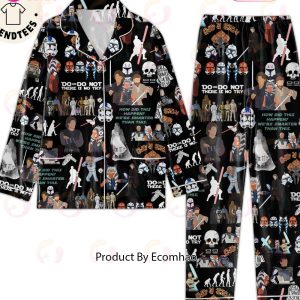 Do Or Do Not There Is No Try Pajamas Set