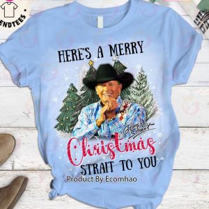 Heres A Merry Christmas Strait To You Pajamas Set