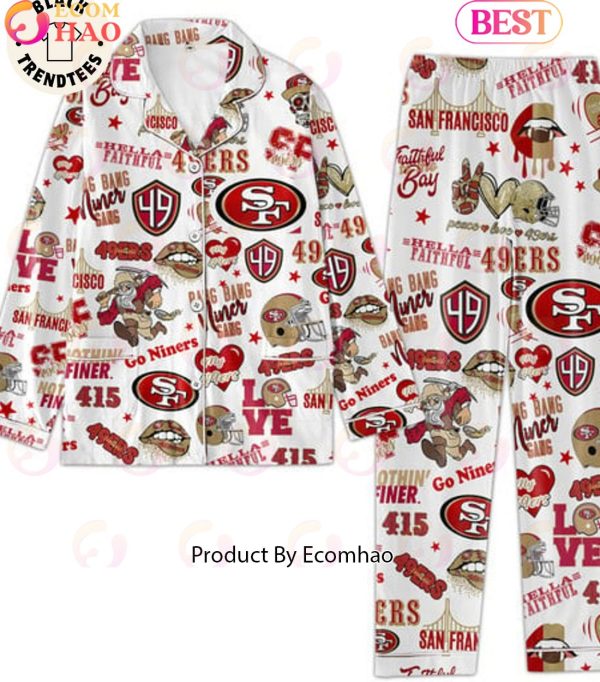 Hellla Faithful 49ers San Francisco Niners White Pajamas Set