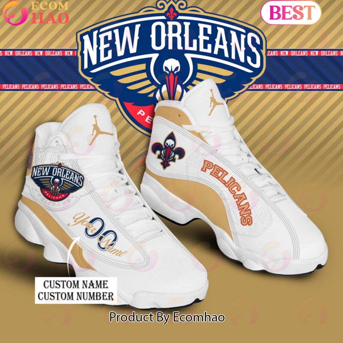 NBA New Orleans Pelicans Personalized Name And Number Air Jordan 13