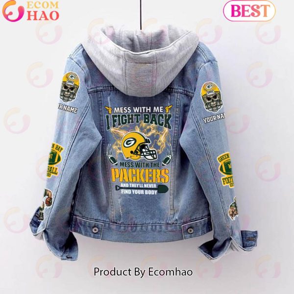 Custom Name Never Mess With the Packers Designed Fleece Hooded Denim Jacket
