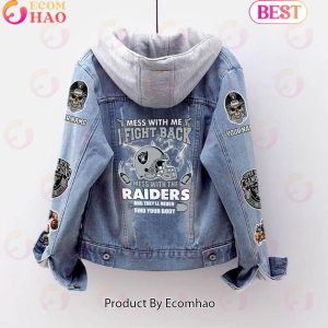 Custom Name Never Mess With the Raiders Designed Fleece Hooded Denim Jacket