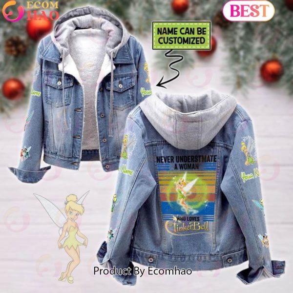 Custom Name Never Underestimate A Woman Loves Tinker Bell Designed Hooded Fleece Denim Jacket