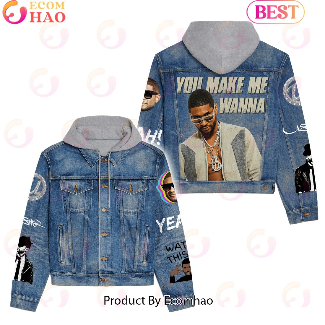 You Make Me Wanna Usher Hooded Denim Jacket