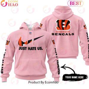 Just Hate Us Pink Custom Name Cincinnati Bengals Hoodie