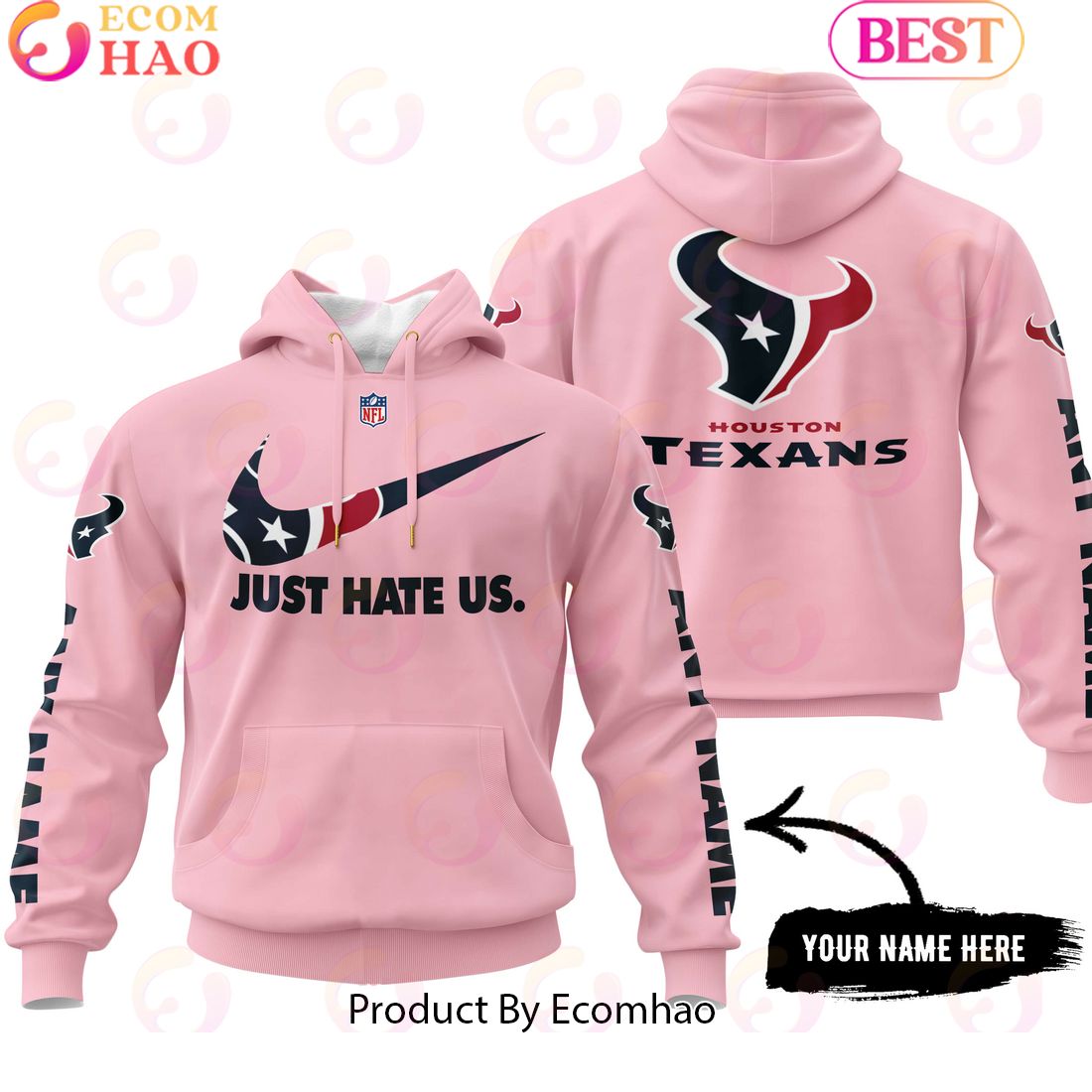 Just Hate Us Pink Custom Name Houston Texans Hoodie