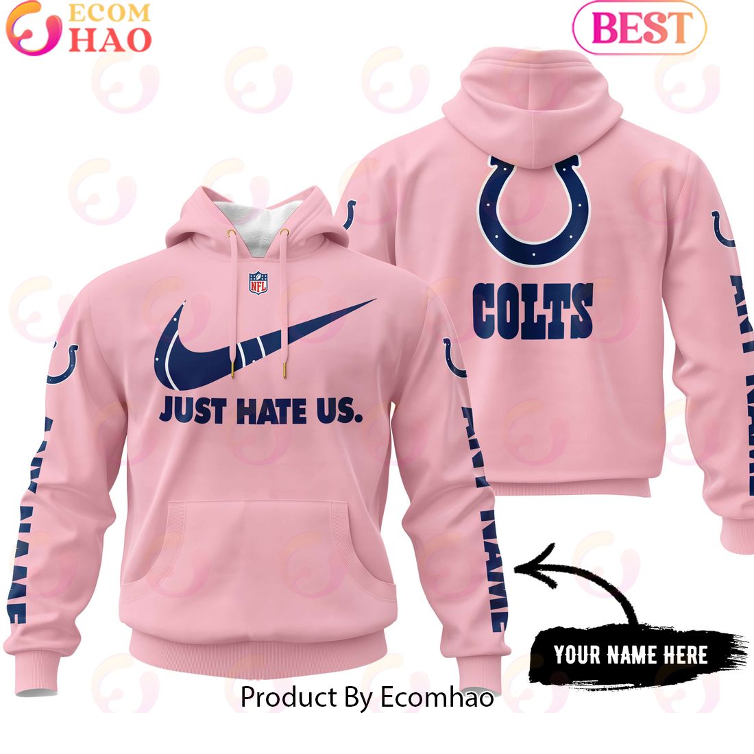 Just Hate Us Pink Custom Name Indianapolis Colts Hoodie