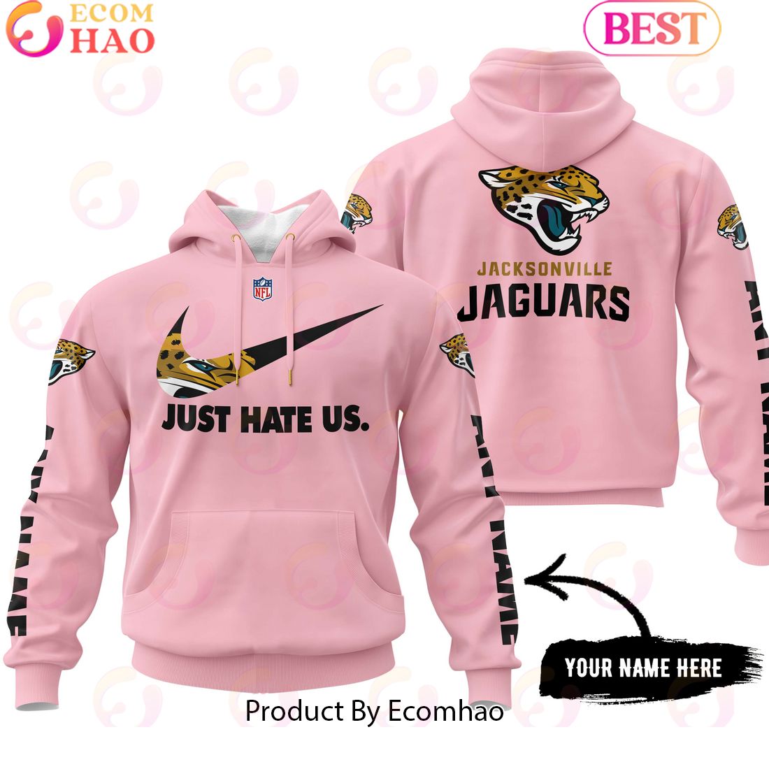 Just Hate Us Pink Custom Name Jacksonville Jaguars Hoodie