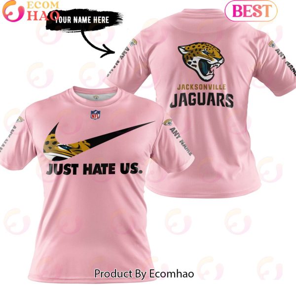 Just Hate Us Pink Custom Name Jacksonville Jaguars Hoodie