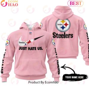 Just Hate Us Pink Custom Name Pittsburgh Steelers Hoodie