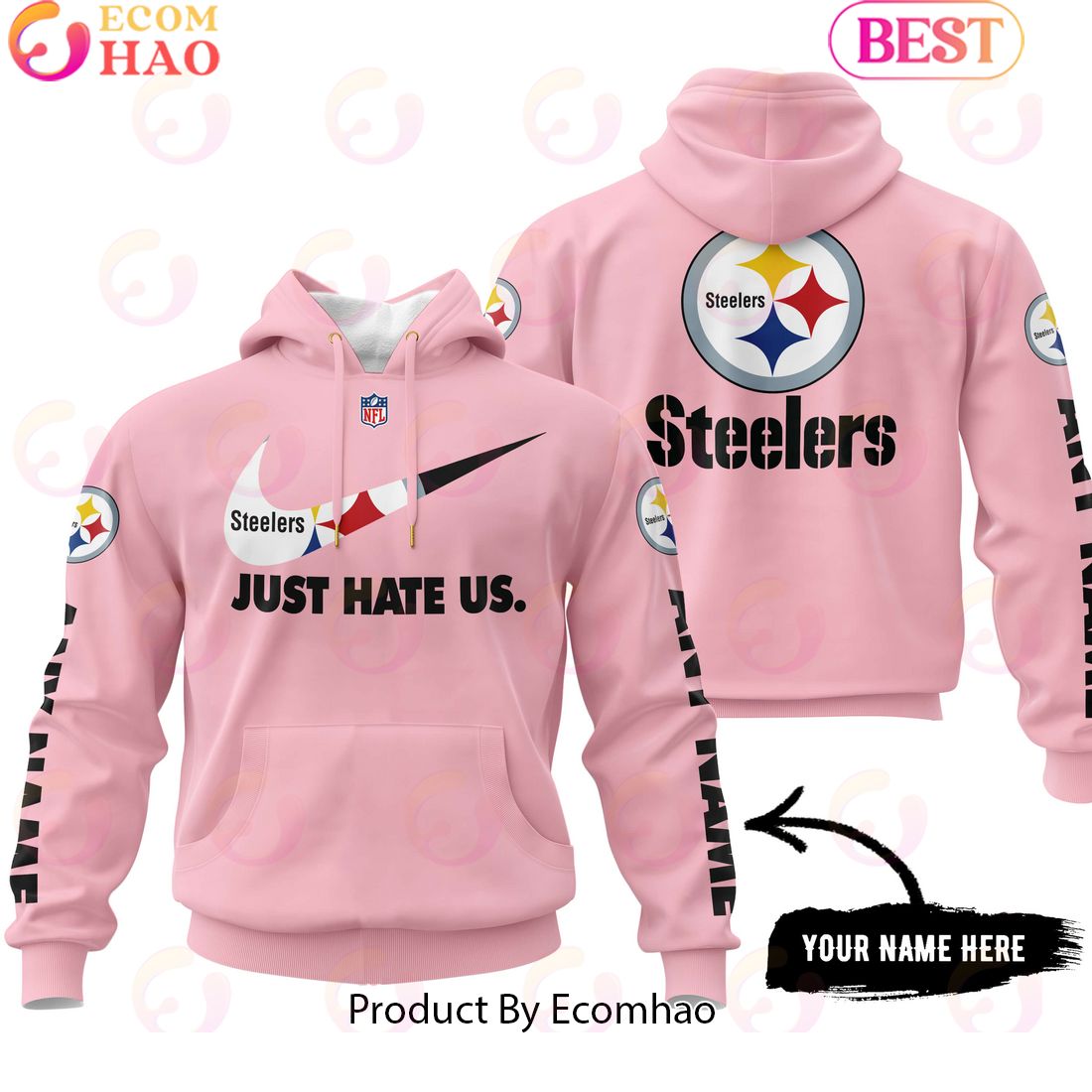 Just Hate Us Pink Custom Name Pittsburgh Steelers Hoodie