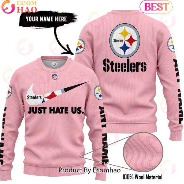 Just Hate Us Pink Custom Name Pittsburgh Steelers Hoodie