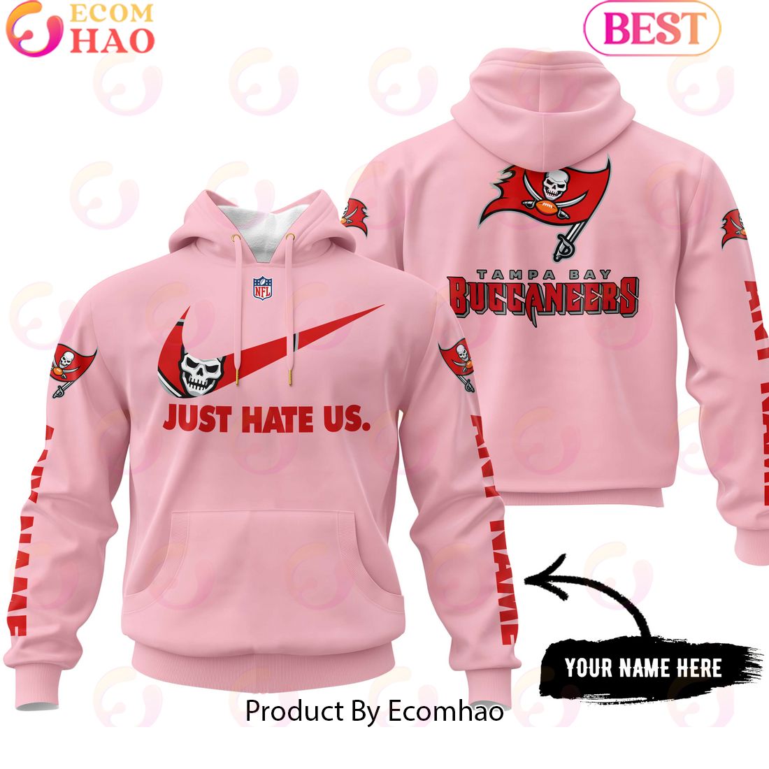 Just Hate Us Pink Custom Name Tampa Bay Buccaneers Hoodie