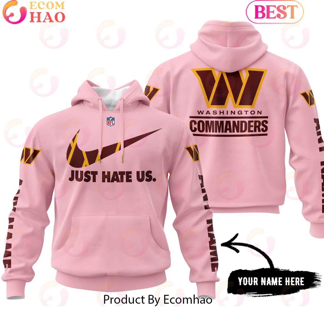 Just Hate Us Pink Custom Name Washington Commanders Hoodie