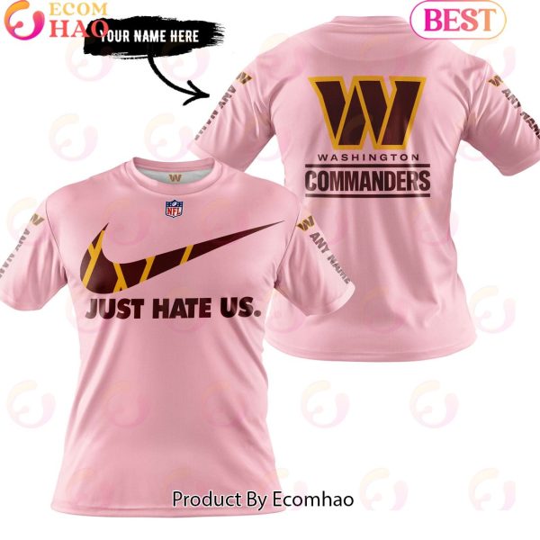 Just Hate Us Pink Custom Name Washington Commanders Hoodie