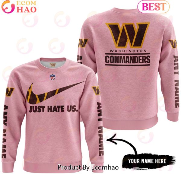 Just Hate Us Pink Custom Name Washington Commanders Hoodie