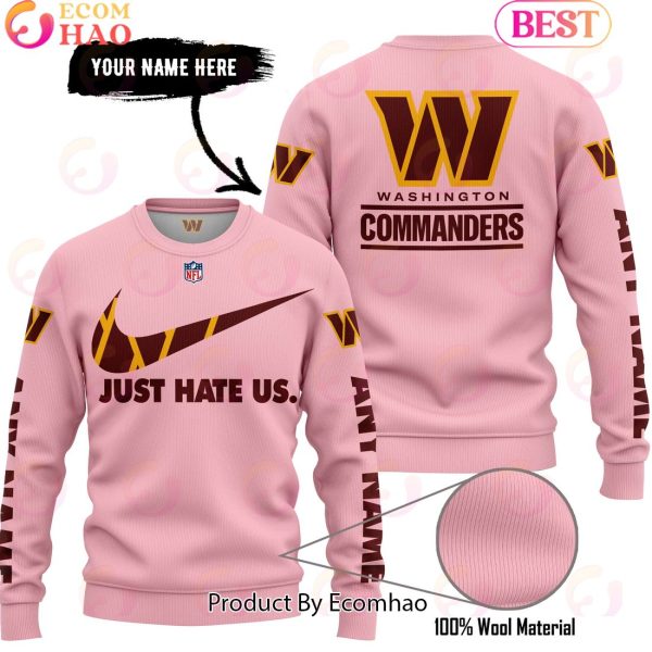 Just Hate Us Pink Custom Name Washington Commanders Hoodie