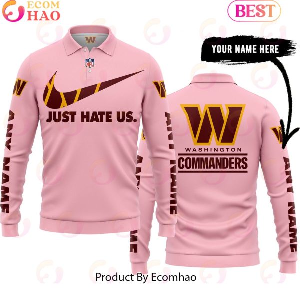 Just Hate Us Pink Custom Name Washington Commanders Hoodie