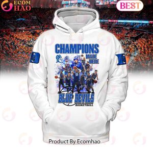 Champions Made Here Blue Devils Basketball White Hoodie